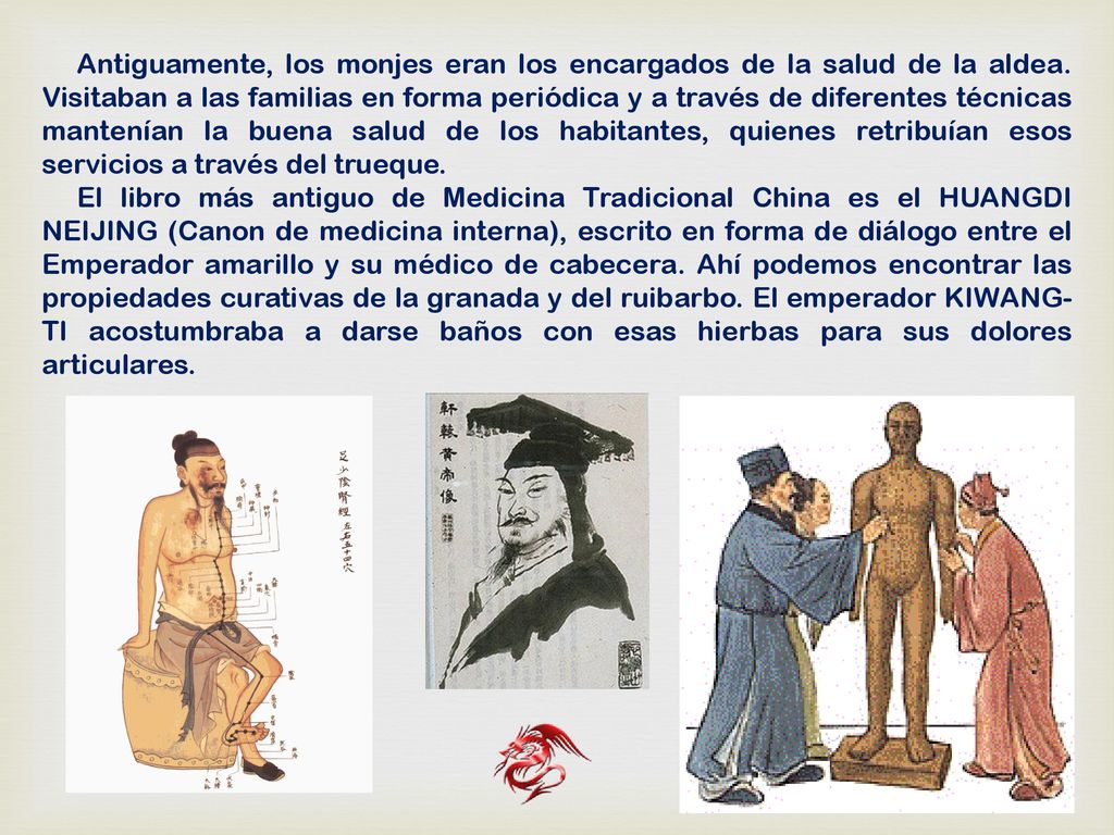 Antiguamente, los monjes eran los encargados de la salud de la aldea