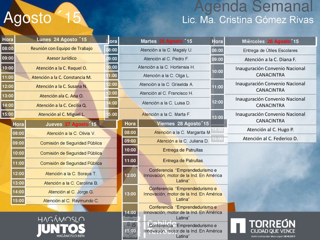 Agenda Semanal Agosto ´15 Lic. Ma. Cristina Gómez Rivas Cabildo