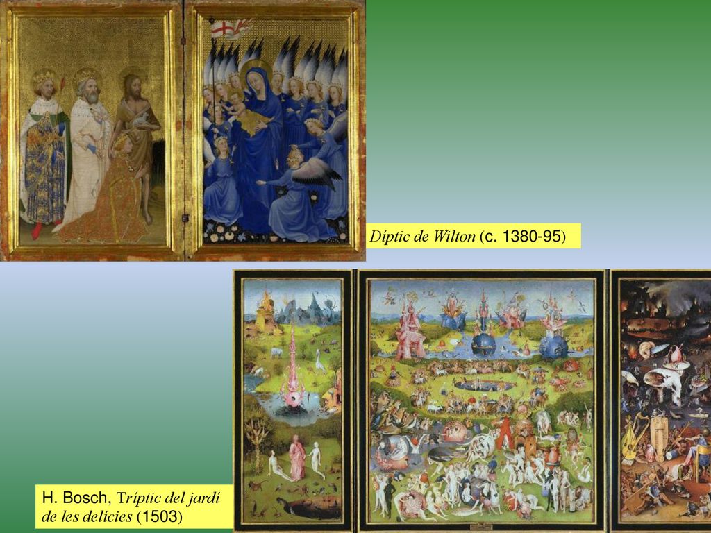 Díptic de Wilton (c ) H. Bosch, Tríptic del jardí de les delícies (1503)