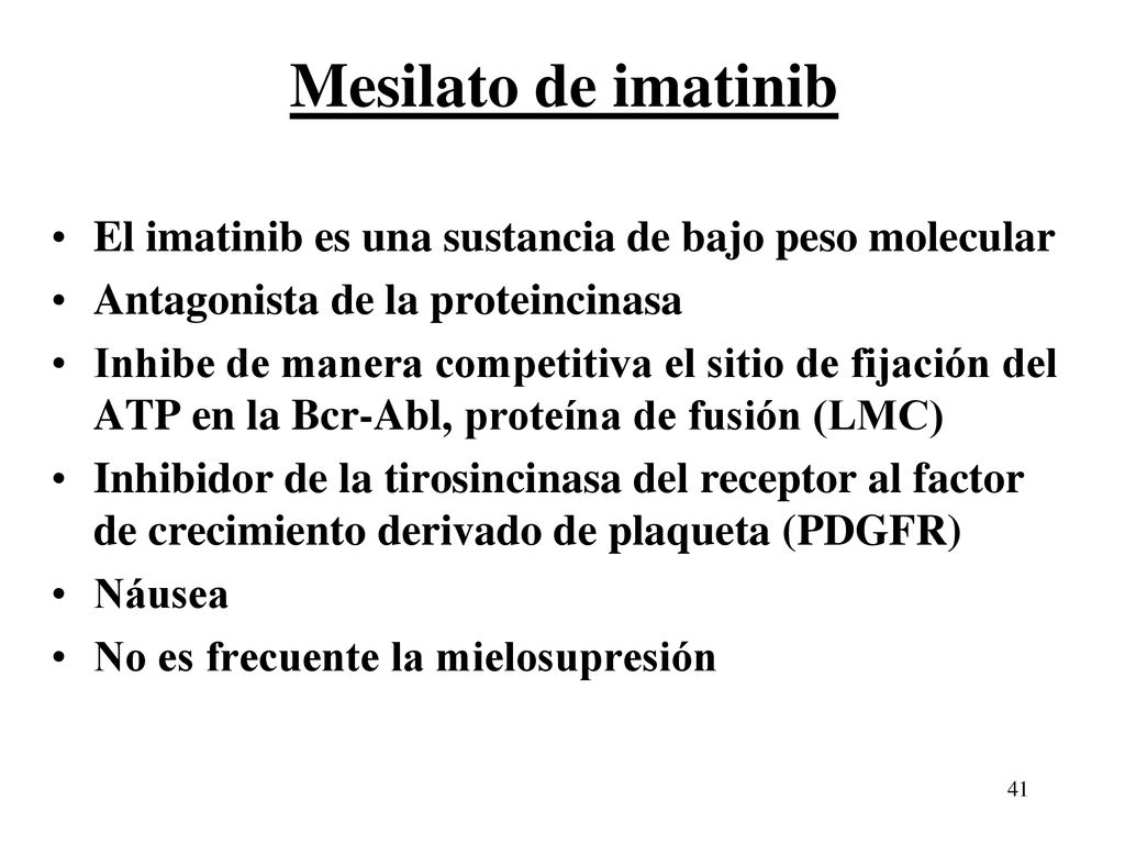 Mesilato de imatinib El imatinib es una sustancia de bajo peso molecular. Antagonista de la proteincinasa.