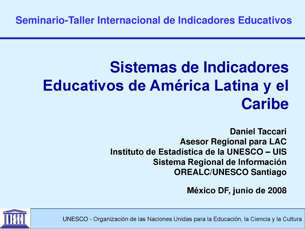 Sistemas de Indicadores Educativos de América Latina y el Caribe