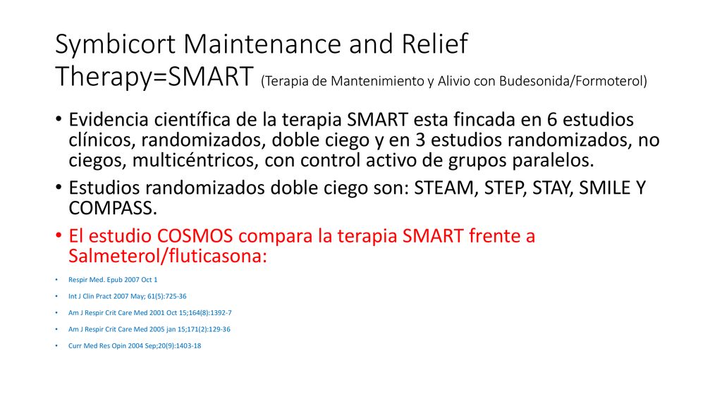 Symbicort Maintenance and Relief Therapy=SMART (Terapia de Mantenimiento y Alivio con Budesonida/Formoterol)