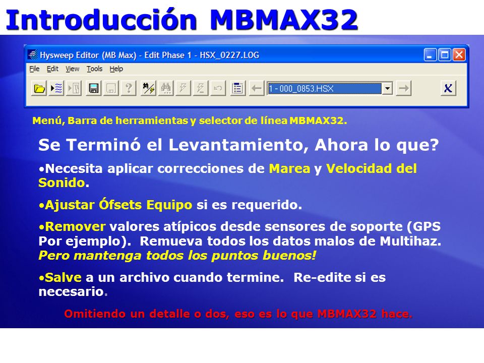 Introducción MBMAX32 Se Terminó el Levantamiento, Ahora lo que