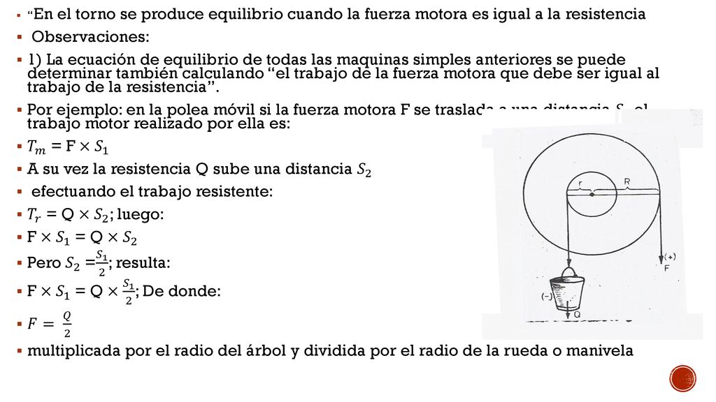 A su vez la resistencia Q sube una distancia 𝑆 2