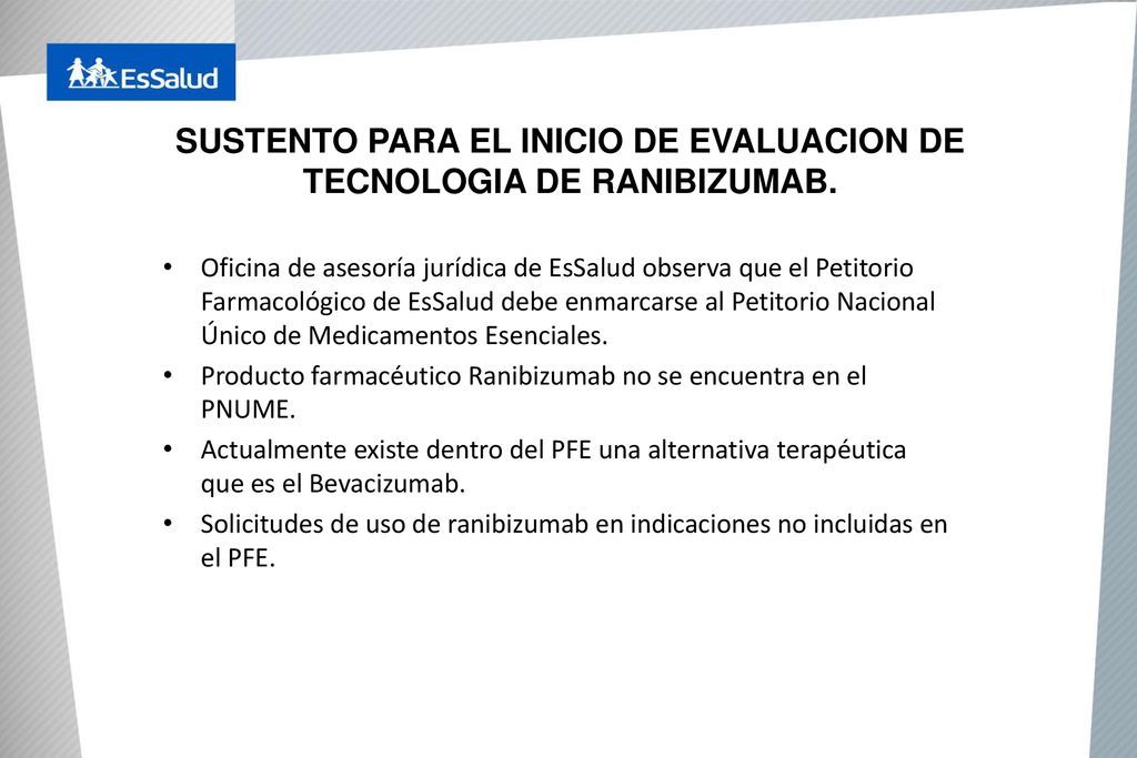 SUSTENTO PARA EL INICIO DE EVALUACION DE TECNOLOGIA DE RANIBIZUMAB.