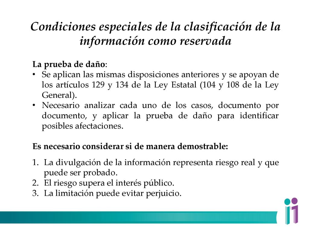Condiciones especiales de la clasificación de la información como reservada