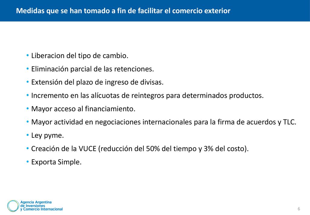 Medidas que se han tomado a fin de facilitar el comercio exterior