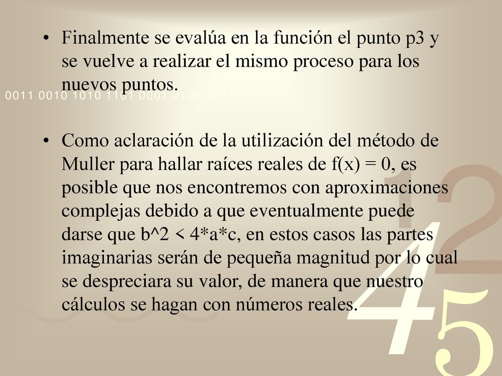 Finalmente se evalúa en la función el punto p3 y se vuelve a realizar el mismo proceso para los nuevos puntos.