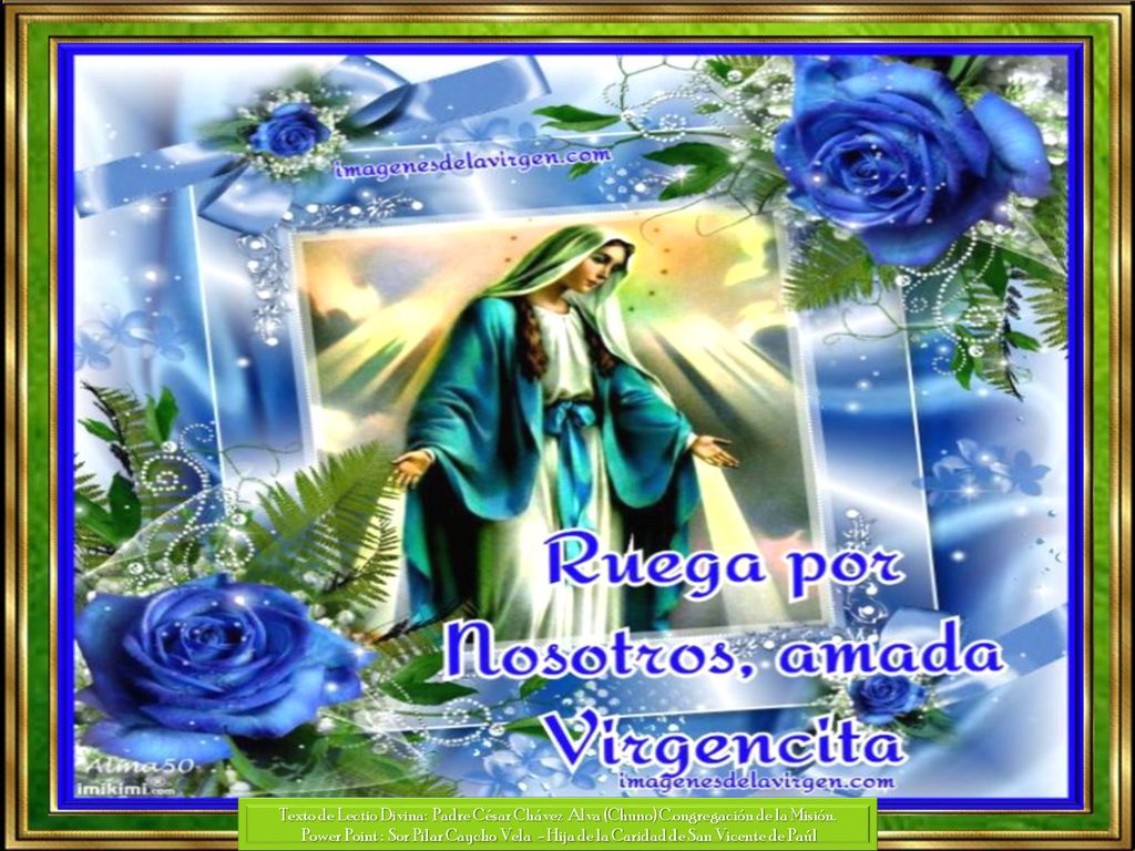 Texto de Lectio Divina: Padre César Chávez Alva (Chuno) C