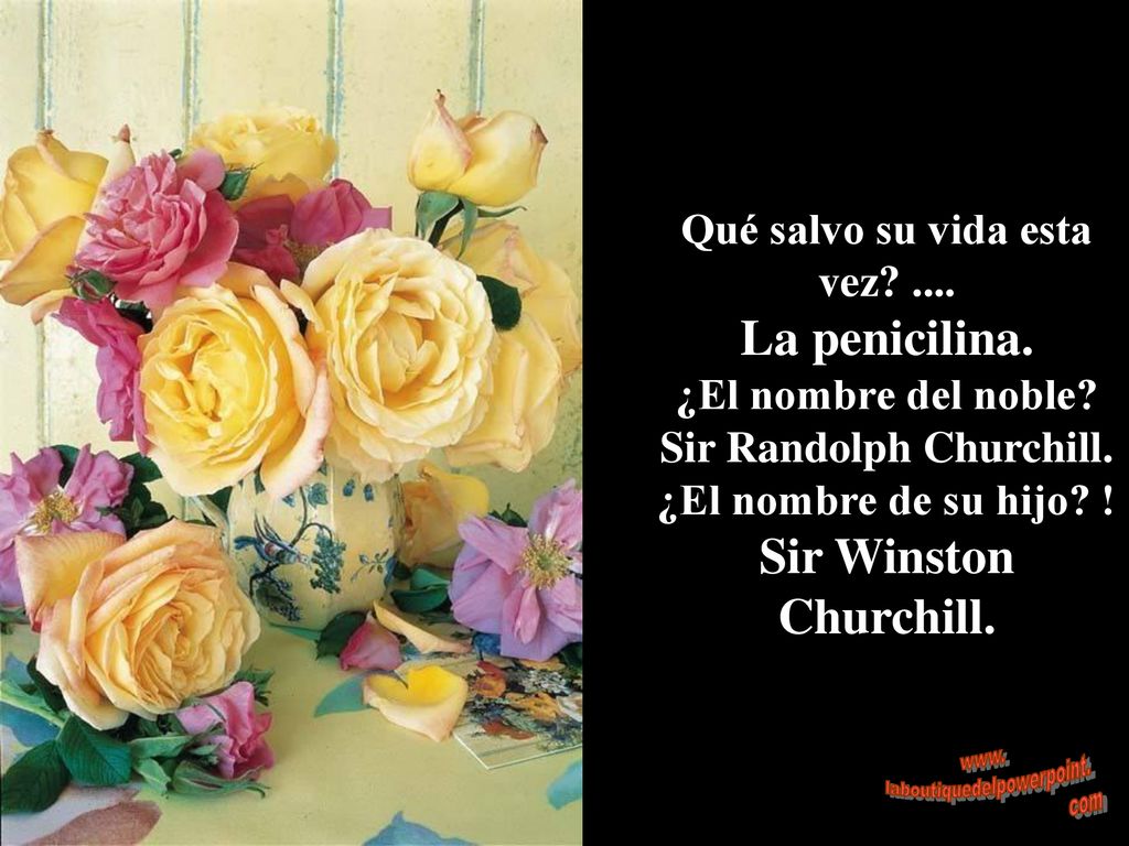 La penicilina. Qué salvo su vida esta vez .... ¿El nombre del noble
