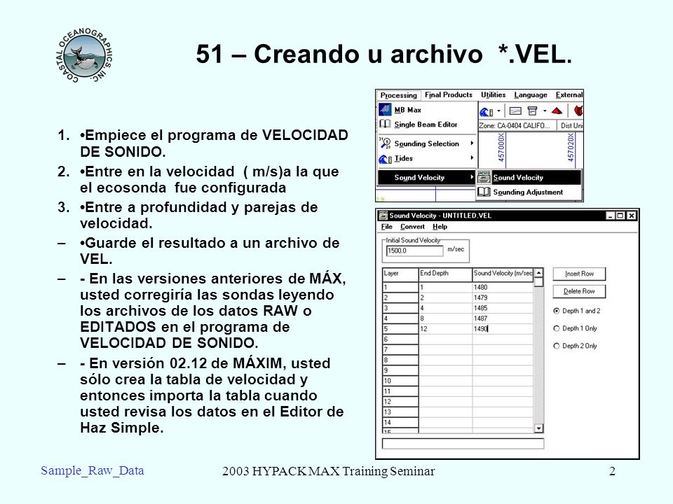 51 – Creando u archivo *.VEL.