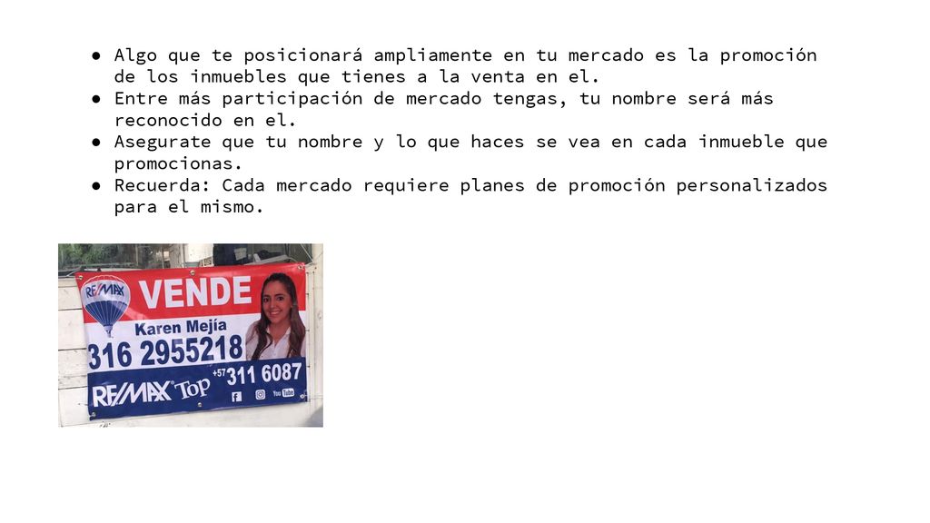 Algo que te posicionará ampliamente en tu mercado es la promoción de los inmuebles que tienes a la venta en el.