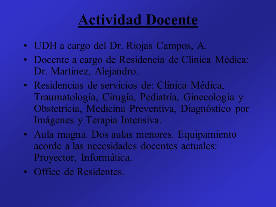 Actividad Docente UDH a cargo del Dr. Riojas Campos, A.