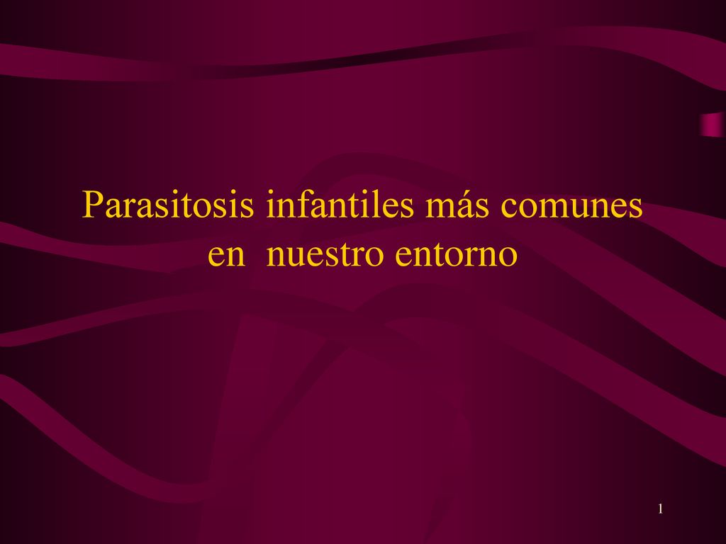 Parasitosis infantiles más comunes en nuestro entorno