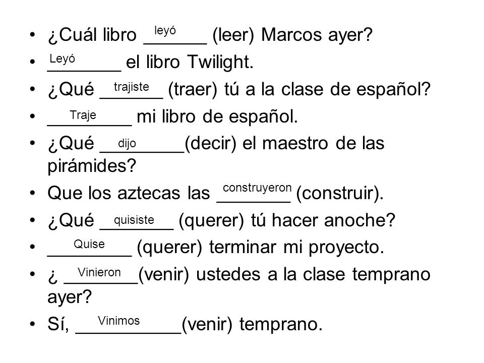¿Cuál libro ______ (leer) Marcos ayer _______ el libro Twilight.