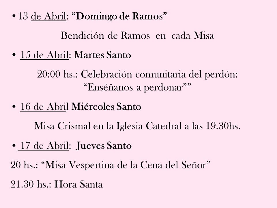13 de Abril: Domingo de Ramos Bendición de Ramos en cada Misa