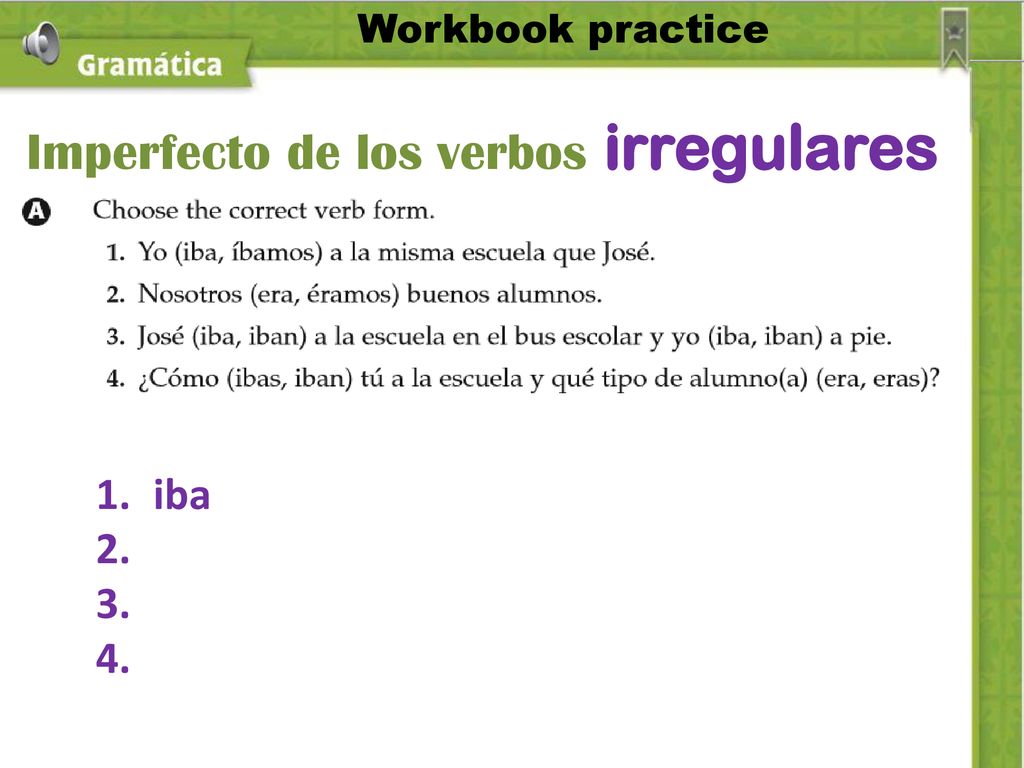 El Imperfecto De Los Verbos Irregulares Gramática Ppt Descargar