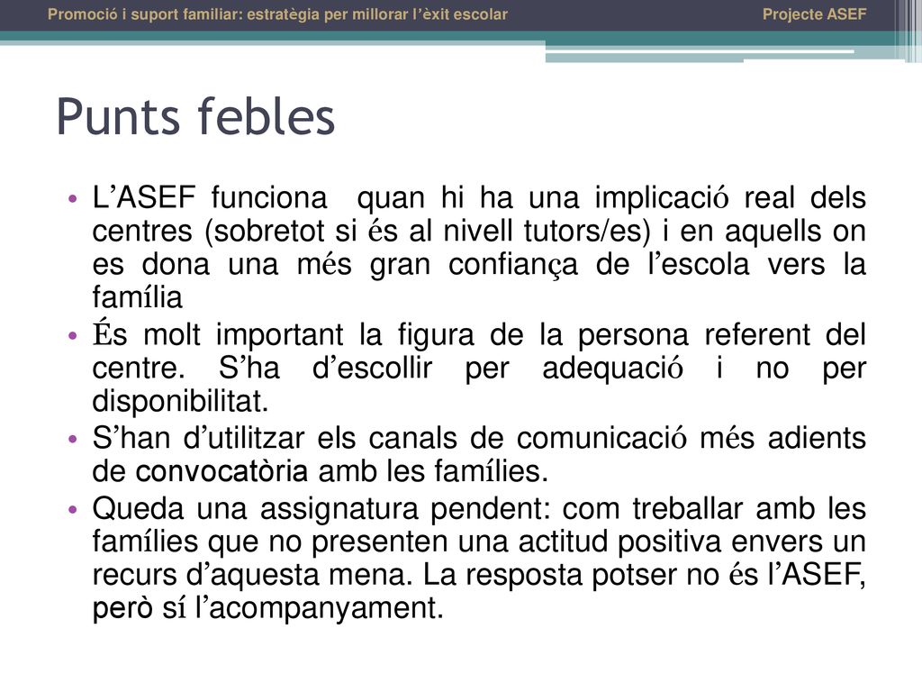 Promoció i suport familiar: estratègia per millorar l’èxit escolar