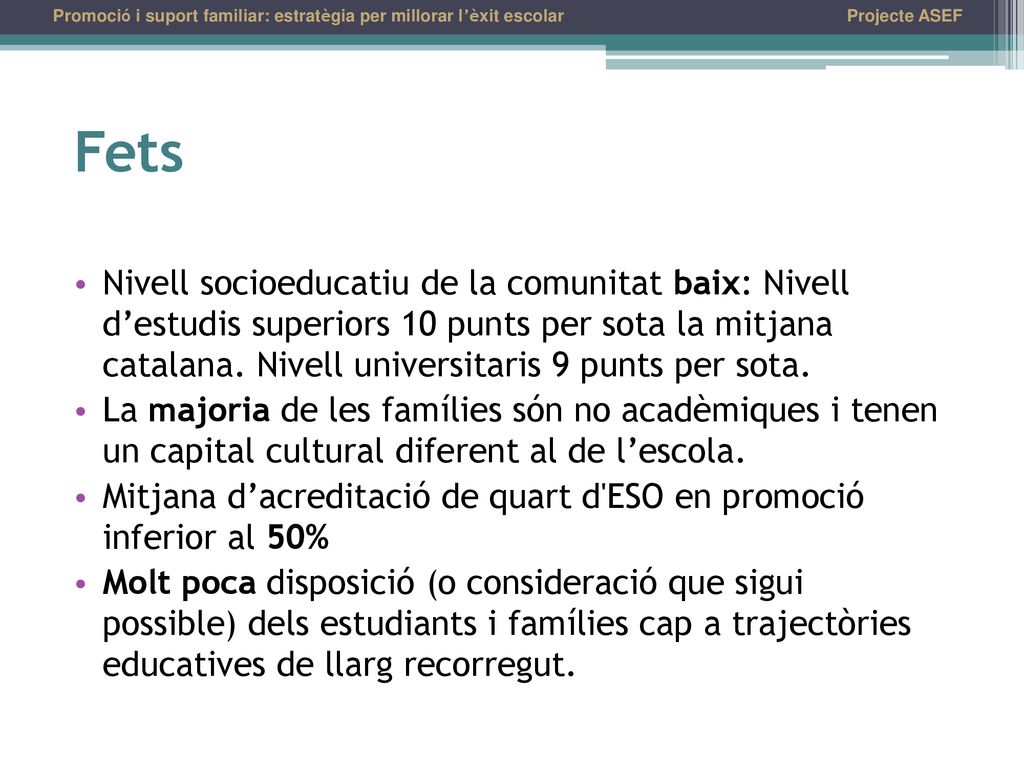 Promoció i suport familiar: estratègia per millorar l’èxit escolar