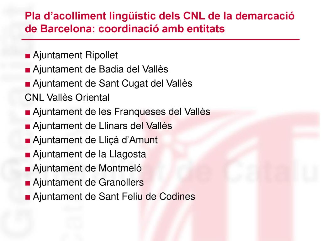 Pla d’acolliment lingüístic dels CNL de la demarcació de Barcelona: coordinació amb entitats