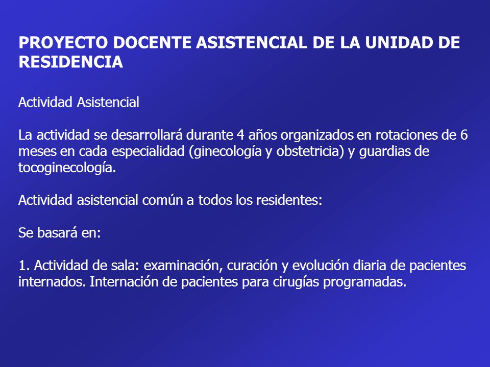 PROYECTO DOCENTE ASISTENCIAL DE LA UNIDAD DE RESIDENCIA
