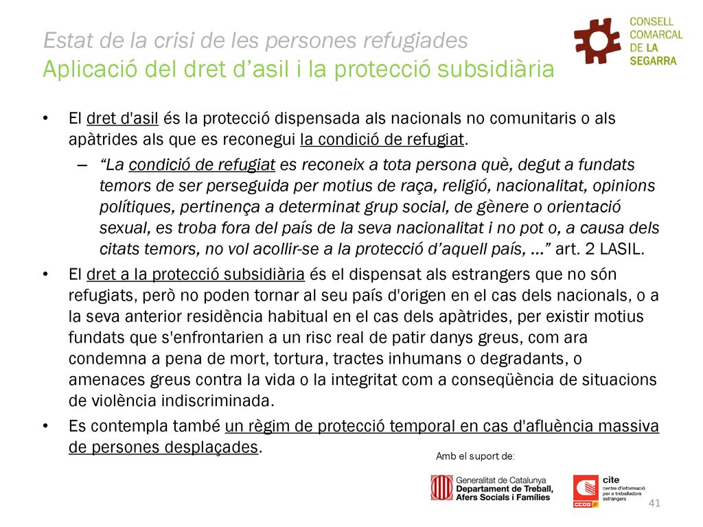 Estat de la crisi de les persones refugiades Aplicació del dret d’asil i la protecció subsidiària