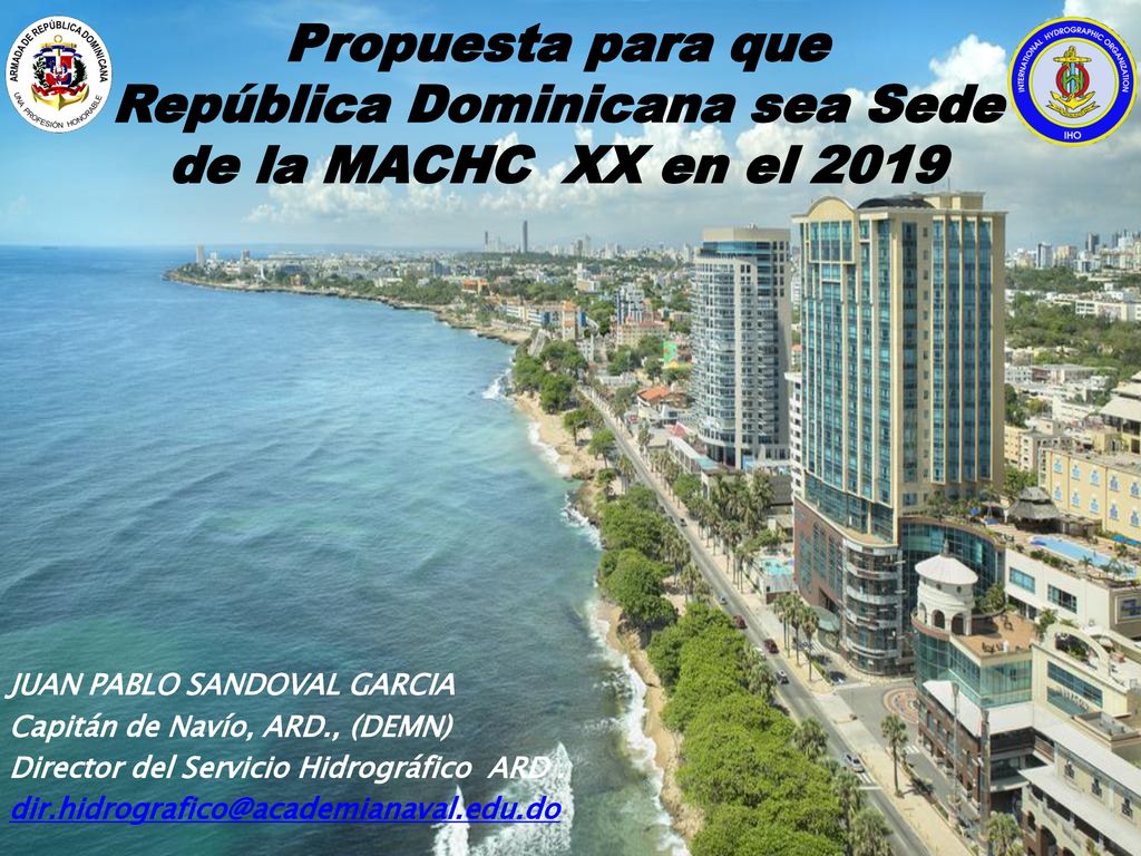 Propuesta para que República Dominicana sea Sede de la MACHC XX en el 2019