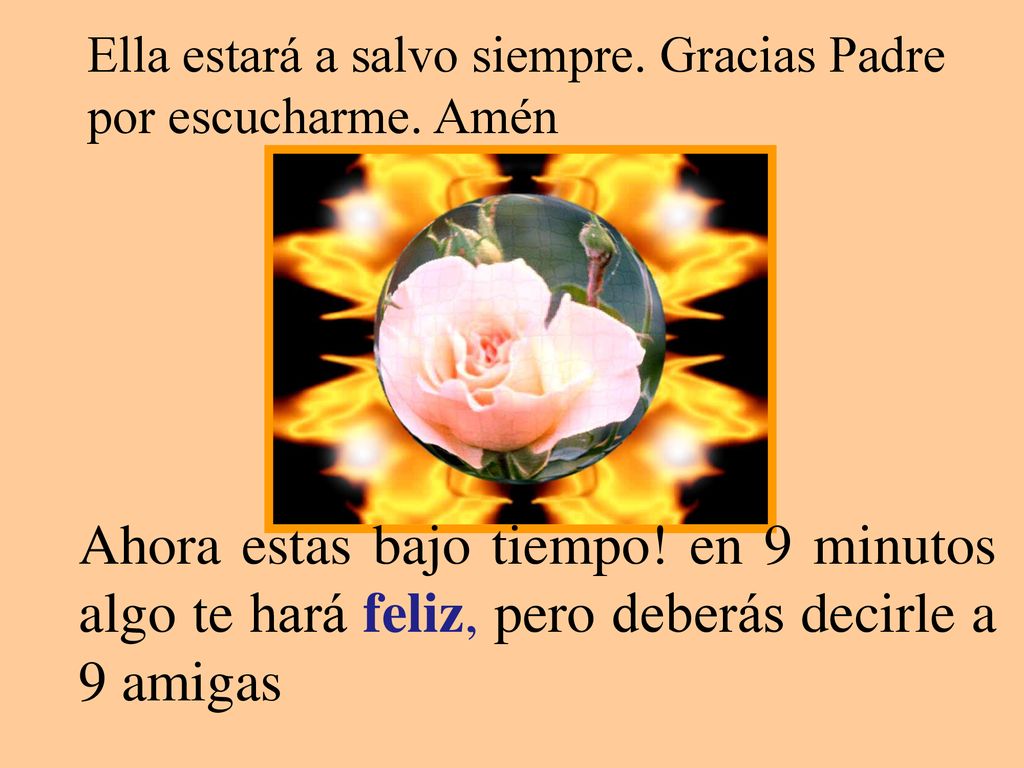 Ella estará a salvo siempre. Gracias Padre por escucharme. Amén