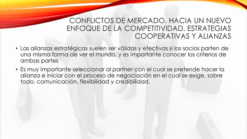 CONFLICTOS DE MERCADO. HACIA UN NUEVO ENFOQUE DE LA COMPETITIVIDAD