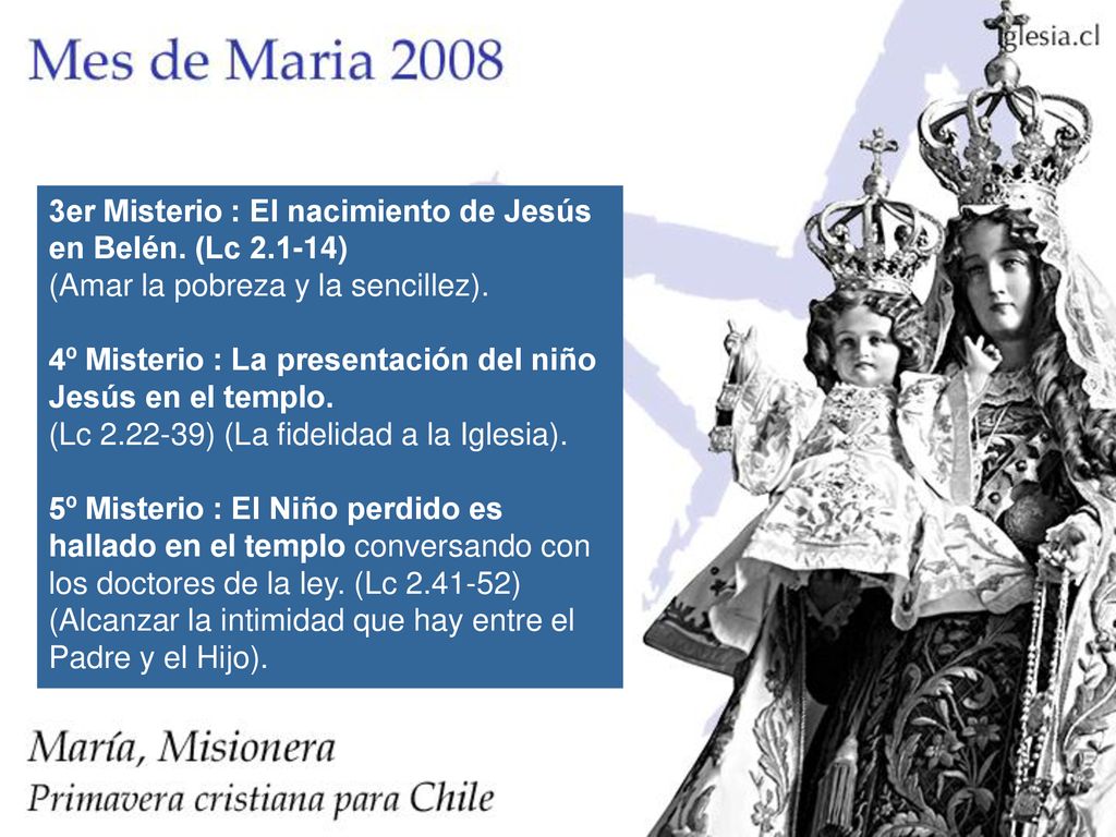 3er Misterio : El nacimiento de Jesús en Belén. (Lc 2