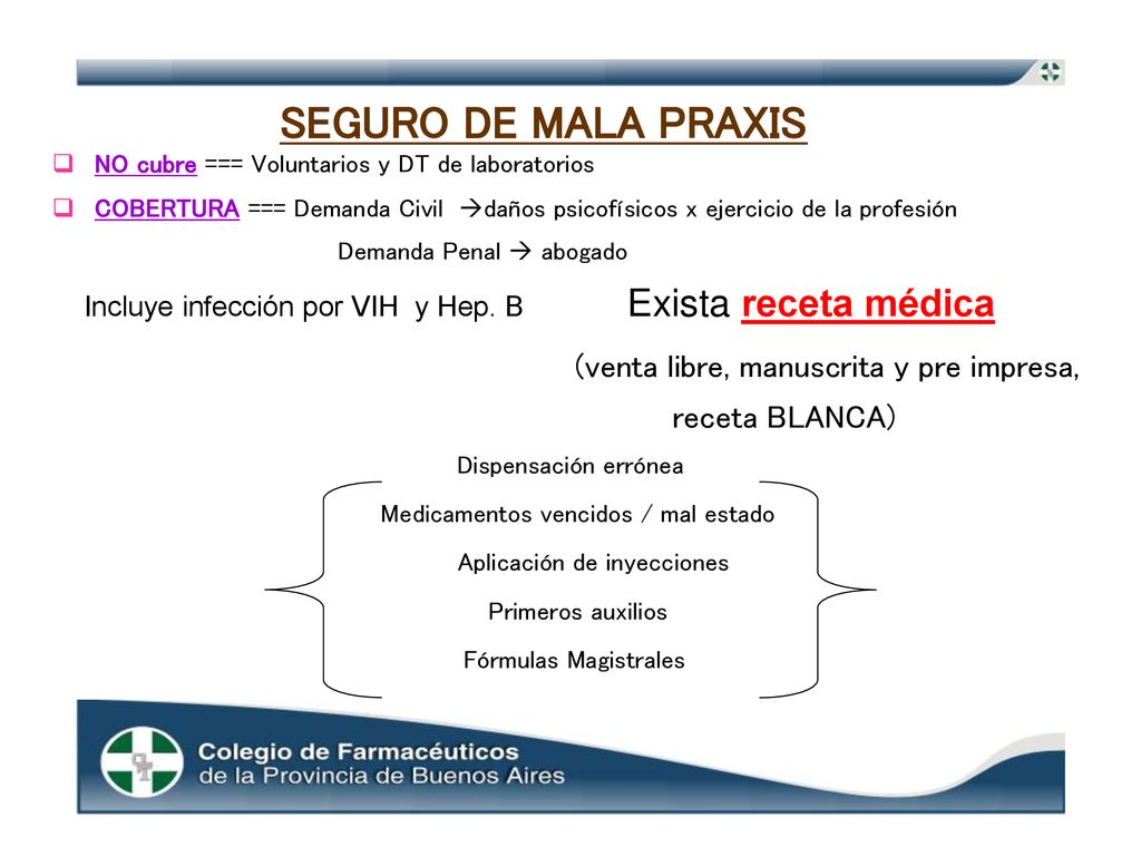 SEGURO DE MALA PRAXIS (venta libre, manuscrita y pre impresa,