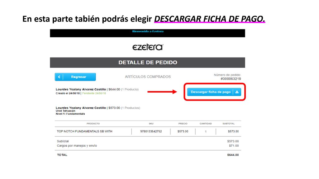 En esta parte tabién podrás elegir DESCARGAR FICHA DE PAGO.