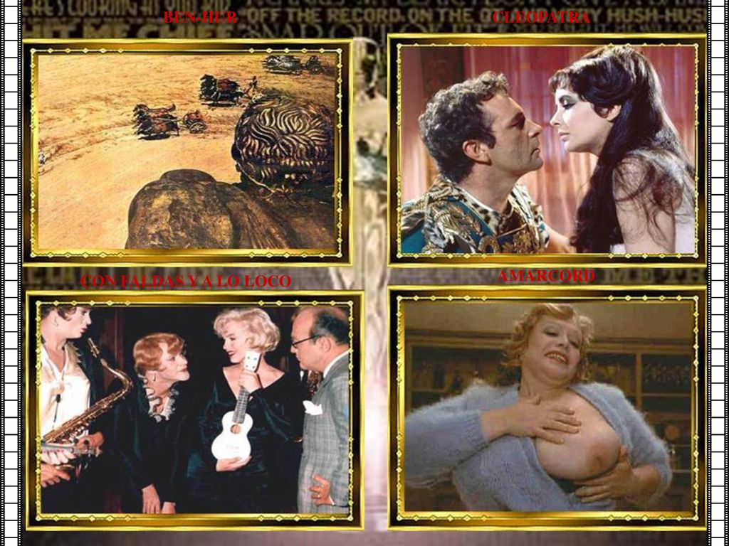 BEN-HUR CLEOPATRA AMARCORD CON FALDAS Y A LO LOCO