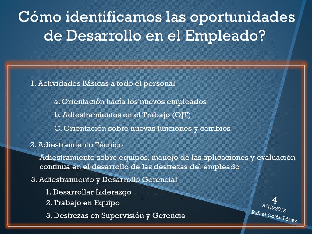 Cómo identificamos las oportunidades de Desarrollo en el Empleado