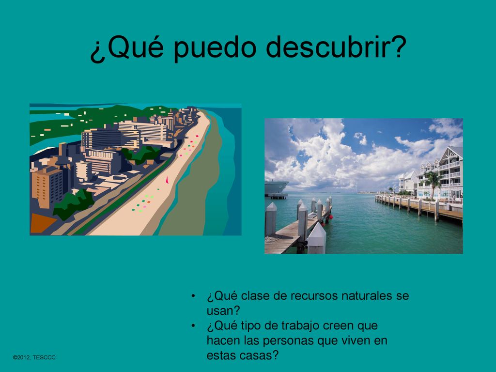¿Qué puedo descubrir ¿Qué clase de recursos naturales se usan