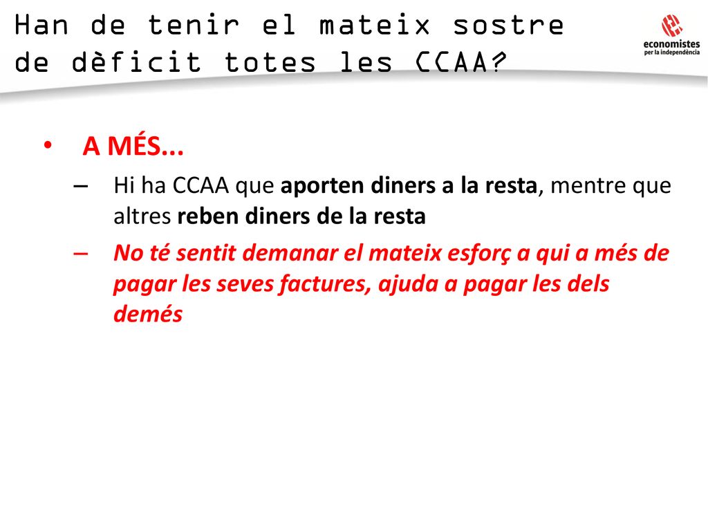 Han de tenir el mateix sostre de dèficit totes les CCAA