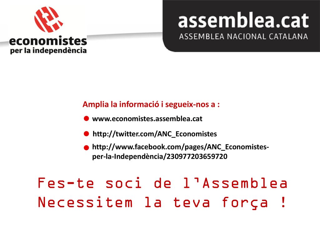 Fes-te soci de l’Assemblea Necessitem la teva força !