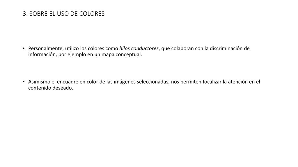 3. SOBRE EL USO DE COLORES