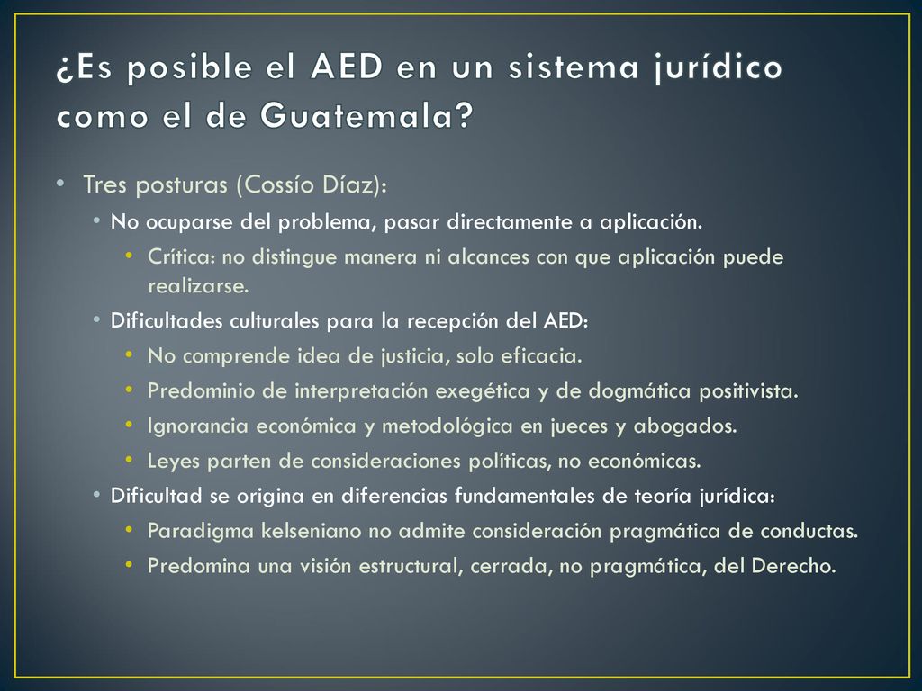 ¿Es posible el AED en un sistema jurídico como el de Guatemala