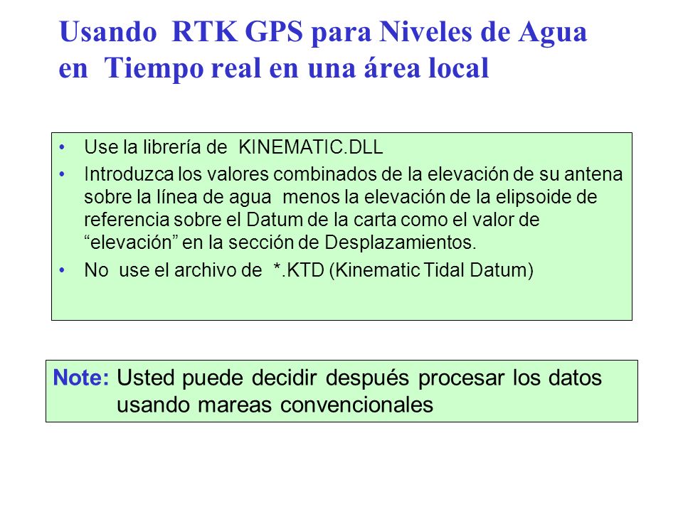 Usando RTK GPS para Niveles de Agua en Tiempo real en una área local