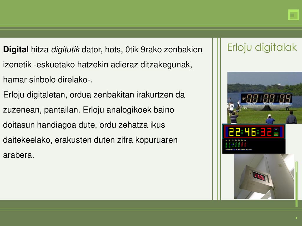 Digital hitza digitutik dator, hots, 0tik 9rako zenbakien izenetik -eskuetako hatzekin adieraz ditzakegunak, hamar sinbolo direlako-.