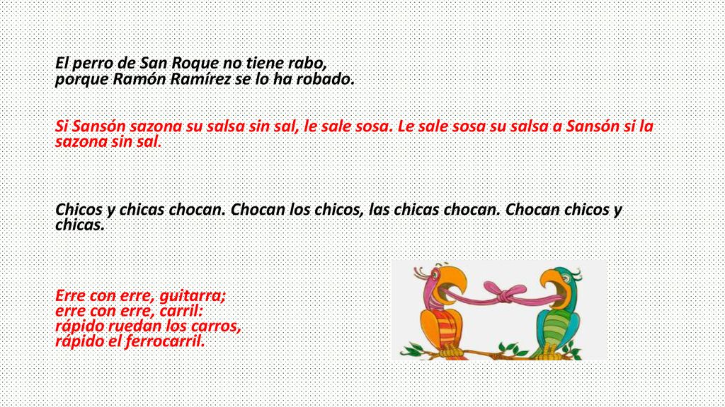 El perro de San Roque no tiene rabo, porque Ramón Ramírez se lo ha robado.