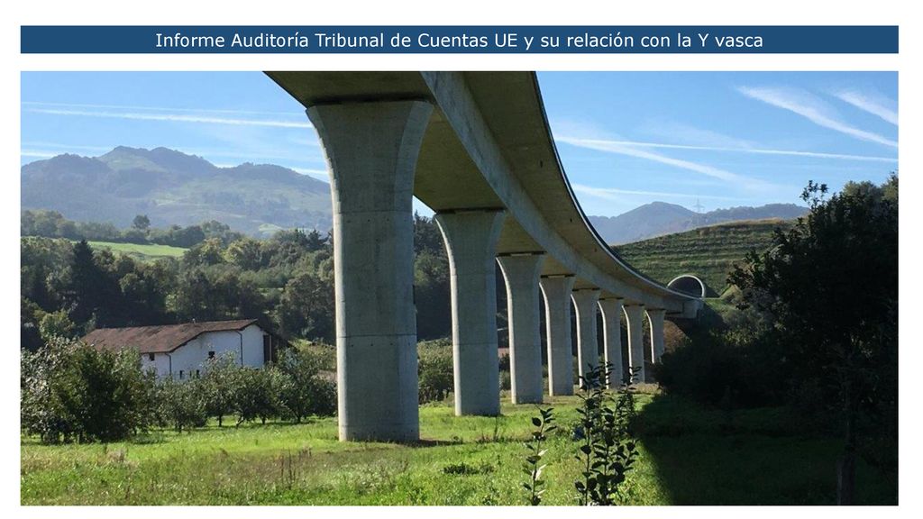 Informe Auditoría Tribunal de Cuentas UE y su relación con la Y vasca