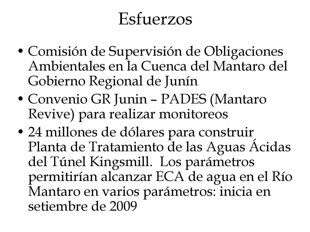 Esfuerzos Comisión de Supervisión de Obligaciones Ambientales en la Cuenca del Mantaro del Gobierno Regional de Junín.