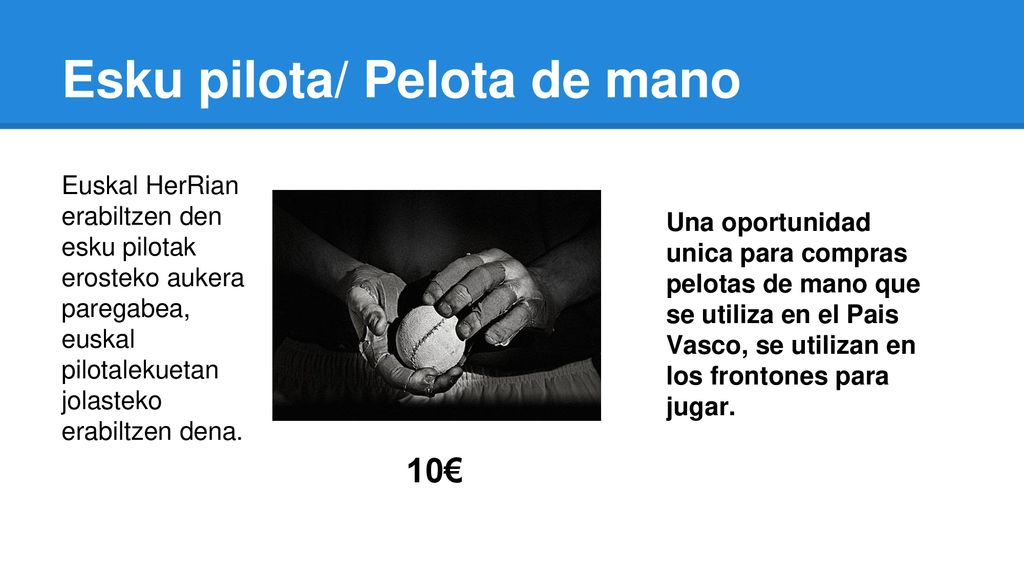 Esku pilota/ Pelota de mano