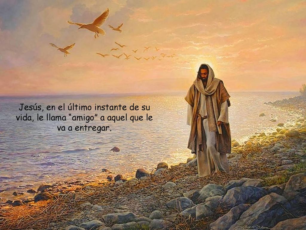 Jesús, en el último instante de su vida, le llama amigo a aquel que le va a entregar.