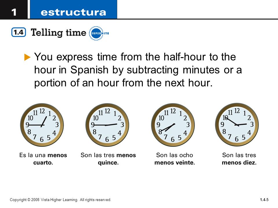 You express time from the half-hour to the hour in Spanish by subtracting minutes or a portion of an hour from the next hour.