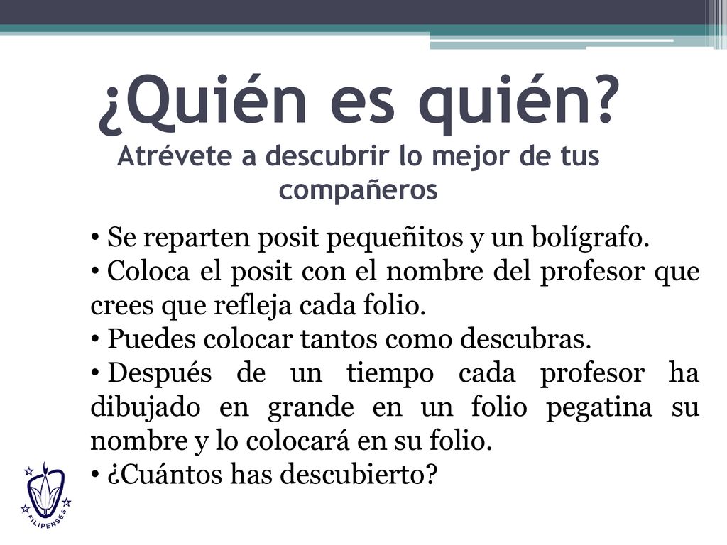 ¿Quién es quién Atrévete a descubrir lo mejor de tus compañeros