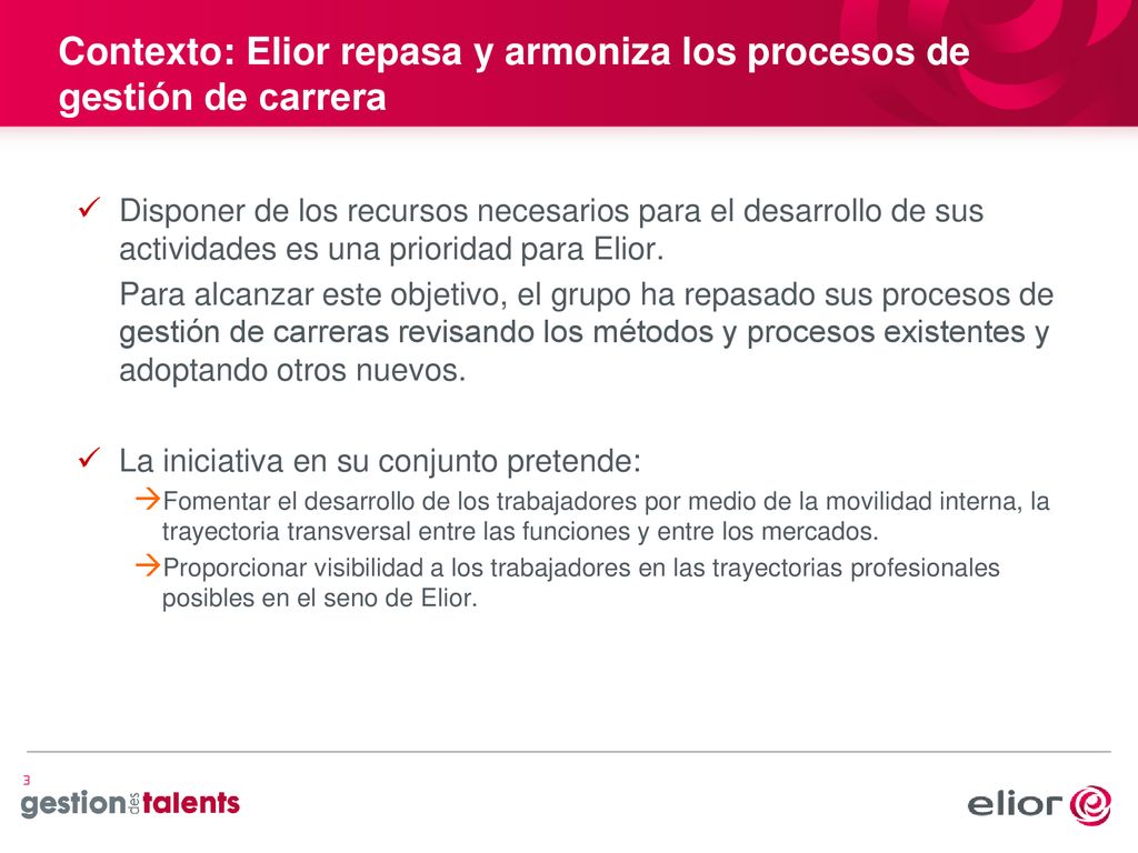 Contexto: Elior repasa y armoniza los procesos de gestión de carrera