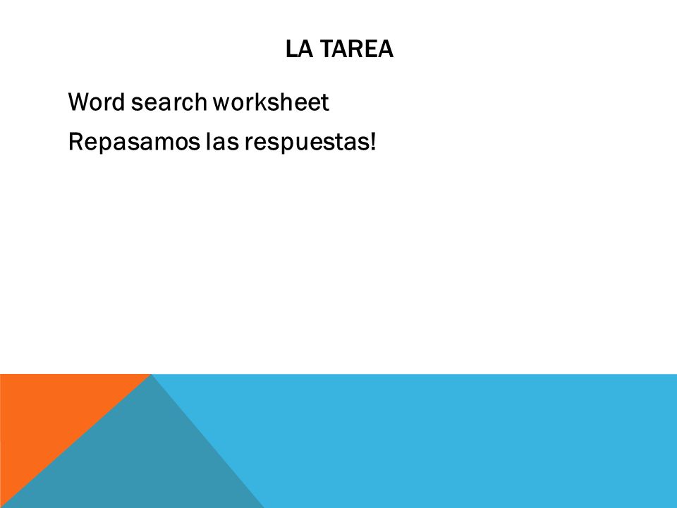 La tarea Word search worksheet Repasamos las respuestas!